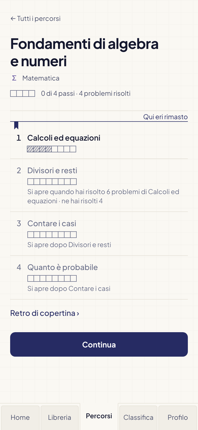 Un percorso di studio, un problema dopo l'altro